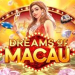 dreams of macau 1 web 1 Auto Slot PG .com เว็บตรง สล็อต PG อันดับ 1 ฝากถอนออโต้ มั่นคง ปลอดภัย